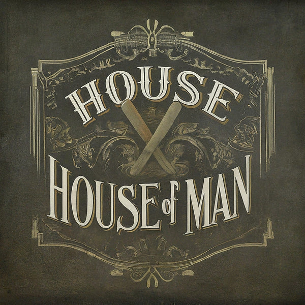 House Of Man